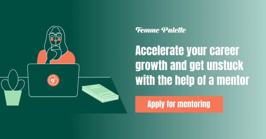 Image from Femme Palette to accelerate your career growth with a mentor